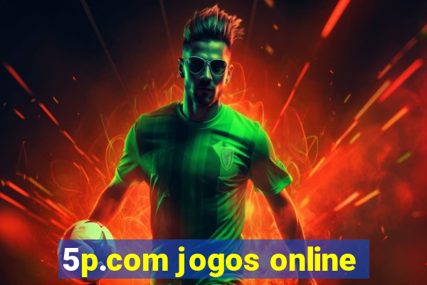 5p.com jogos online